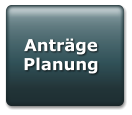 Anträge Planung